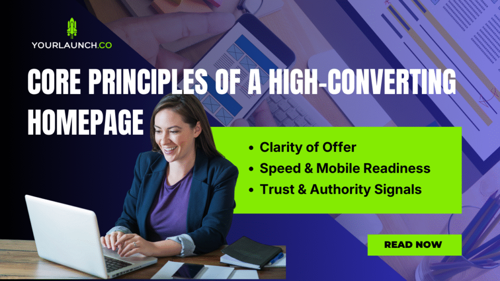 Core Principles of a High-Converting Homepage